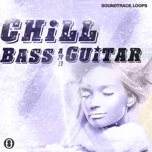 chill bass & guitars