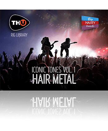 bhs iconic tones vol 1 – hair metal