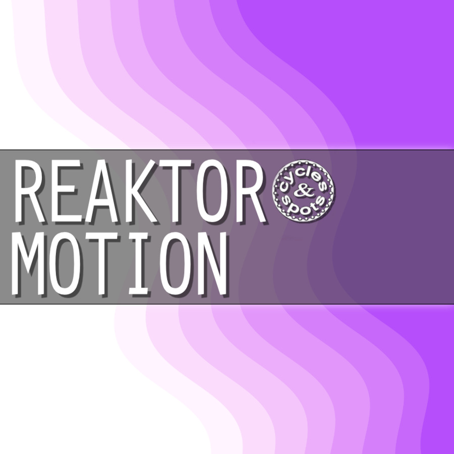 reaktor motion