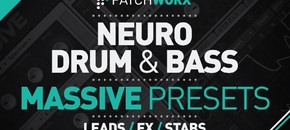 neuro drum & bass massive presets