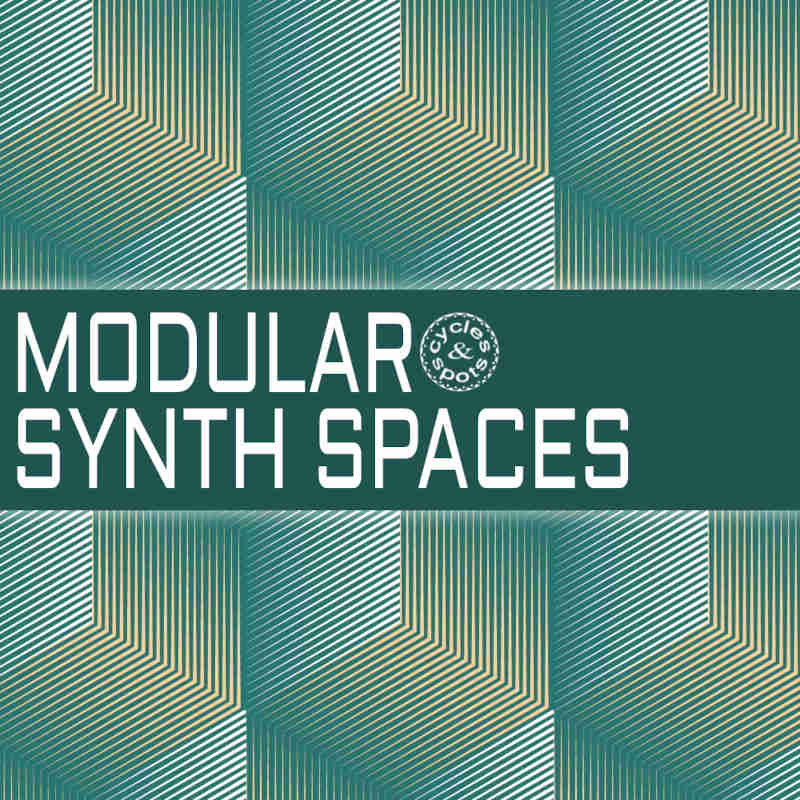 modular synth spaces