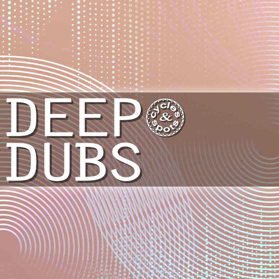 deep dubs