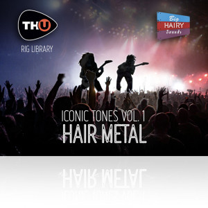 bhs iconic 1 hair metal rig library for th-u