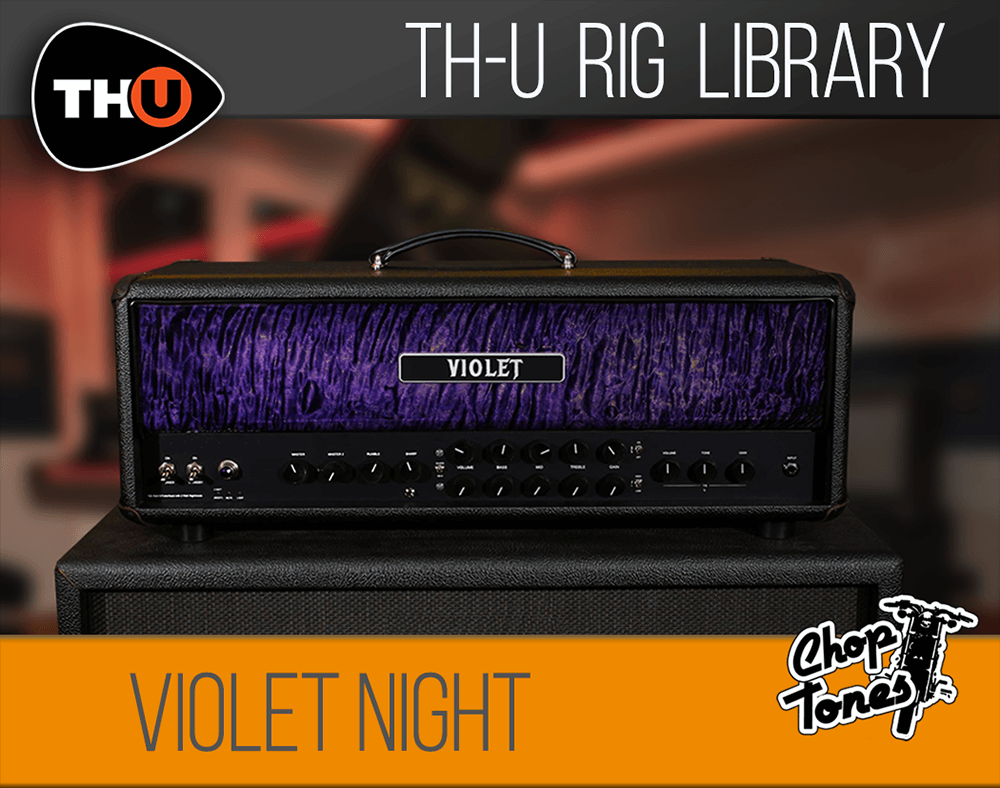 th-u rig library: choptones violet night