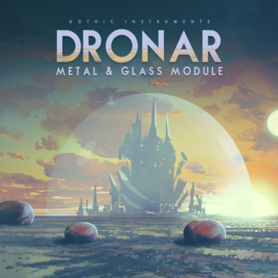 dronarmetalandglass