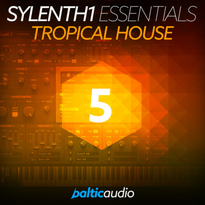 sylenth1essentialsvol5-tropicalhouse