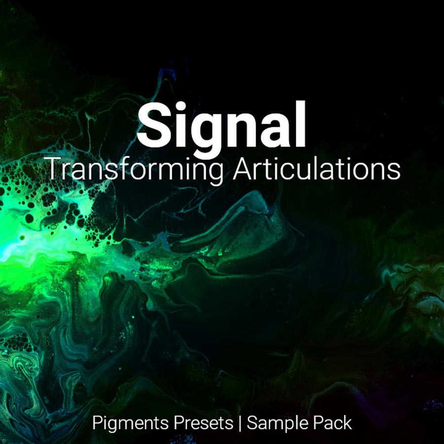 signal – pigments presets