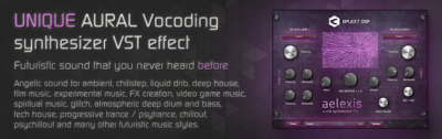 aelexis-auralvocodingsynthesizereffect
