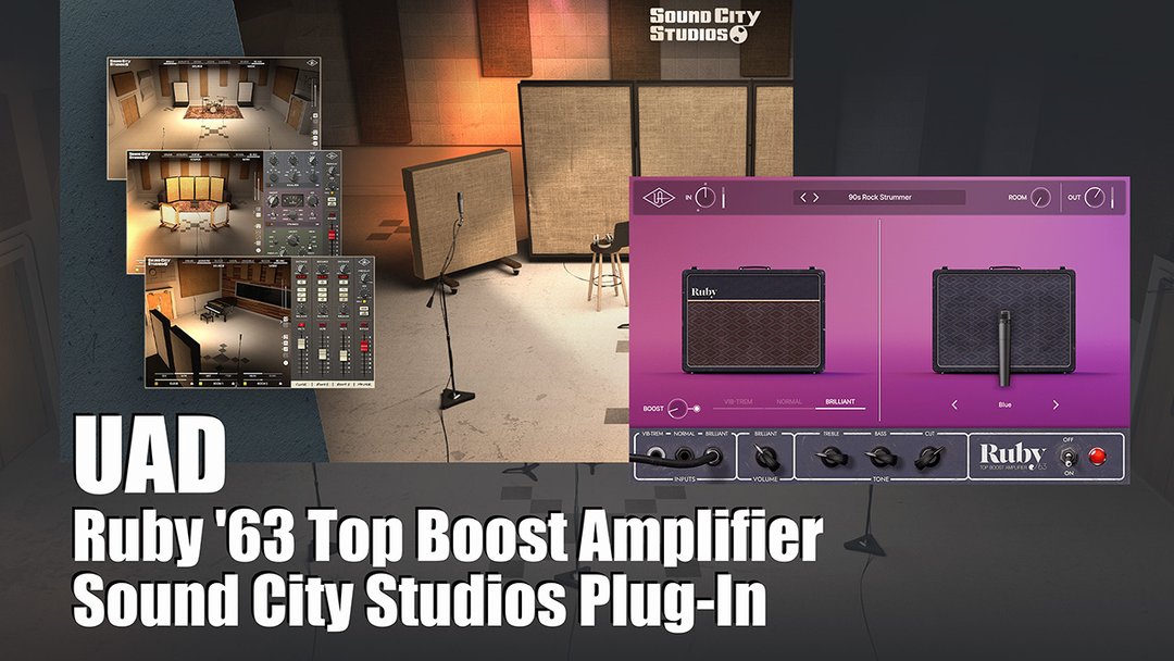 uad ruby ’63 & sound city studios