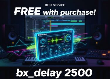 Brainworx「bx_delay 2500」が無料！Best Serviceで$49以上の購入でプレゼント！
